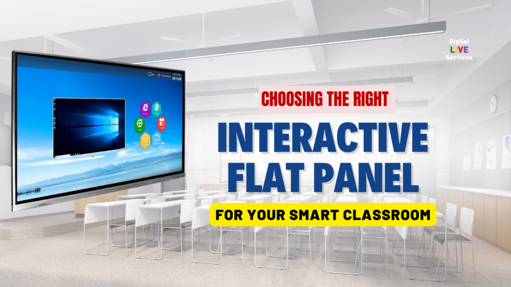 Interactive Flat Panel